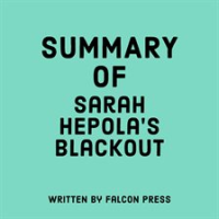 Summary_of_Sarah_Hepola_s_Blackout